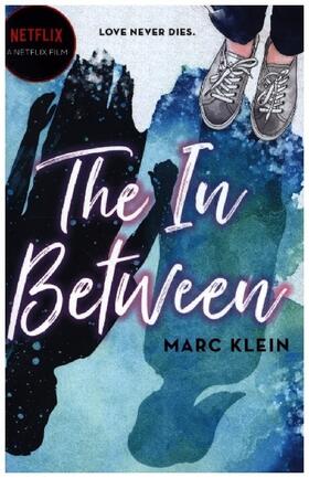 Klein |  The In Between | Buch |  Sack Fachmedien