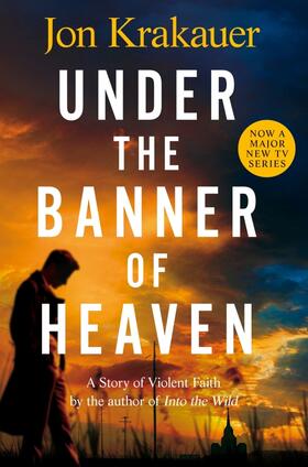 Krakauer |  Under the Banner of Heaven | Buch |  Sack Fachmedien