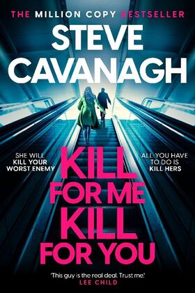 Cavanagh |  Kill For Me Kill For You | Buch |  Sack Fachmedien