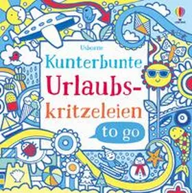  Kunterbunte Urlaubskritzeleien to go | Buch |  Sack Fachmedien