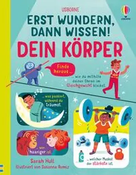 Hull |  Erst wundern, dann wissen! Dein Körper | Buch |  Sack Fachmedien