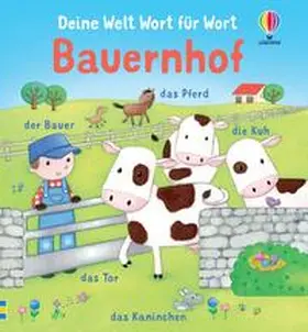  Deine Welt Wort für Wort: Bauernhof | Buch |  Sack Fachmedien