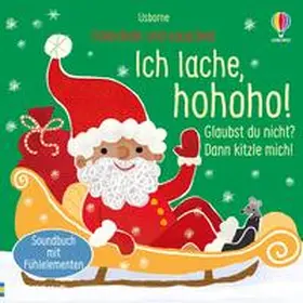 Taplin |  Streicheln und Lauschen: Ich lache, hohoho! Glaubst du nicht? Dann kitzle mich! | Buch |  Sack Fachmedien