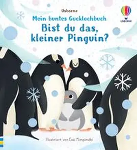 Taplin |  Mein buntes Gucklochbuch: Bist du das, kleiner Pinguin? | Buch |  Sack Fachmedien