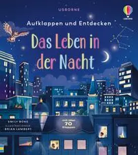  Aufklappen und Entdecken: Das Leben in der Nacht | Buch |  Sack Fachmedien