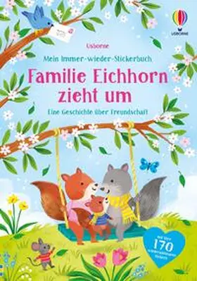  Mein Immer-wieder-Stickerbuch: Familie Eichhorn zieht um | Buch |  Sack Fachmedien