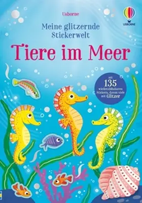 Bathie / Danilova |  Meine glitzernde Stickerwelt: Tiere im Meer | Buch |  Sack Fachmedien