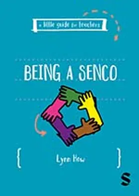 How |  A Little Guide for Teachers: Being a SENCO | Buch |  Sack Fachmedien