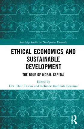 Tewari / Ilesanmi |  Ethical Economics and Sustainable Development | Buch |  Sack Fachmedien