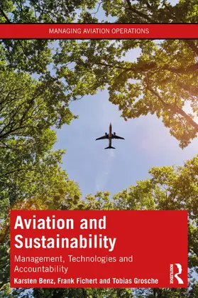 Fichert / Benz / Grosche |  Aviation and Sustainability | Buch |  Sack Fachmedien