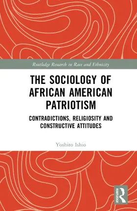 Ishio |  The Sociology of African American Patriotism | Buch |  Sack Fachmedien