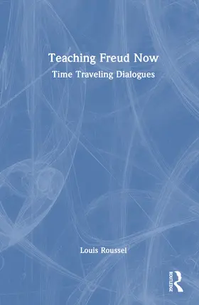 Roussel |  Teaching Freud Now | Buch |  Sack Fachmedien