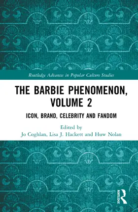 Nolan / Coghlan / Hackett |  The Barbie Phenomenon, Volume 2 | Buch |  Sack Fachmedien