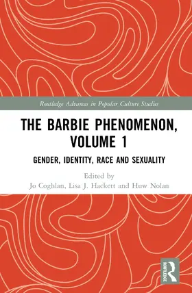 Nolan / Coghlan / Hackett |  The Barbie Phenomenon, Volume 1 | Buch |  Sack Fachmedien