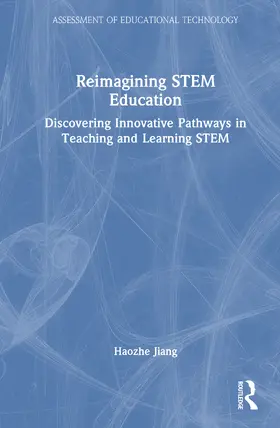 Jiang |  Reimagining STEM Education | Buch |  Sack Fachmedien