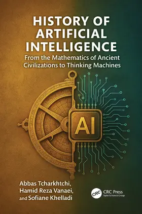 Tcharkhtchi / Vanaei / Khelladi |  History of Artificial Intelligence | Buch |  Sack Fachmedien