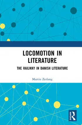 Zerlang |  Locomotion in Literature | Buch |  Sack Fachmedien