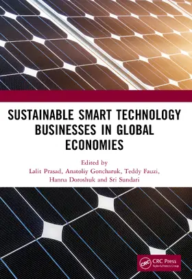 Prasad / Goncharuk / Fauzi |  Sustainable Smart Technology Businesses in Global Economies | Buch |  Sack Fachmedien