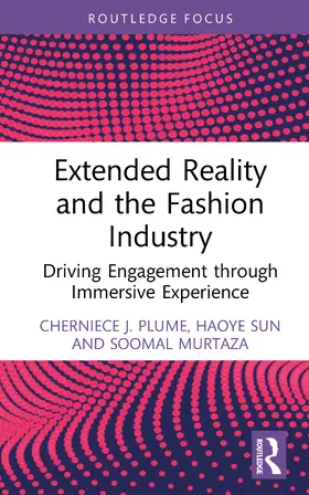 Plume / Sun / Murtaza |  Extended Reality and the Fashion Industry | Buch |  Sack Fachmedien
