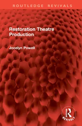 Powell |  Restoration Theatre Production | Buch |  Sack Fachmedien