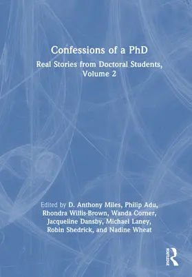 Miles / Dansby / Adu |  Confessions of a PhD | Buch |  Sack Fachmedien