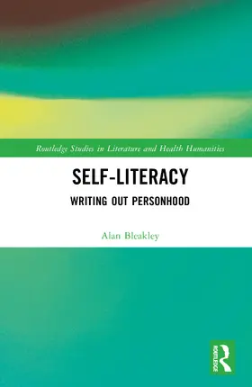 Bleakley |  Self-Literacy | Buch |  Sack Fachmedien