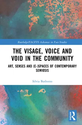 Barbotto |  The Visage, Voice and Void in the Community | Buch |  Sack Fachmedien