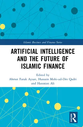 Aysan / Qadri / Ali |  Artificial Intelligence and the Future of Islamic Finance | Buch |  Sack Fachmedien