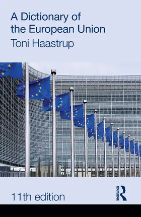 Haastrup |  A Dictionary of the European Union | Buch |  Sack Fachmedien