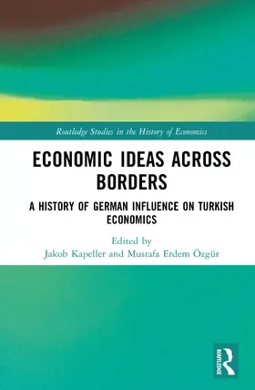 Kapeller / Erdem Ozgur / Erdem Özgür |  Economic Ideas Across Borders | Buch |  Sack Fachmedien