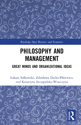 Szczepanska-Woszczyna / Sulkowski / Dacko-Pikiewicz |  Philosophy and Management | Buch |  Sack Fachmedien