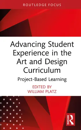 Platz |  Advancing Student Experience in the Art and Design Curriculum | Buch |  Sack Fachmedien