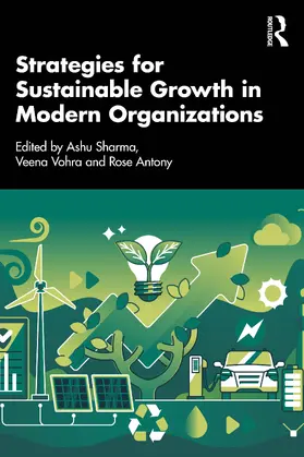Sharma / Vohra / Antony |  Strategies for Sustainable Growth in Modern Organizations | Buch |  Sack Fachmedien