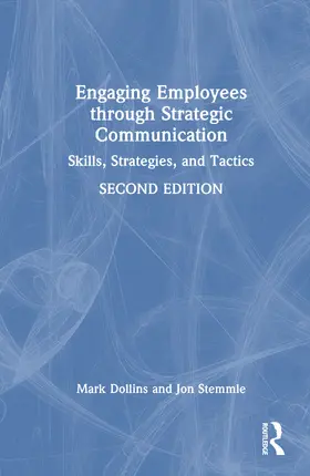 Stemmle / Dollins |  Engaging Employees through Strategic Communication | Buch |  Sack Fachmedien