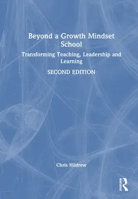 Hildrew |  Beyond a Growth Mindset School | Buch |  Sack Fachmedien