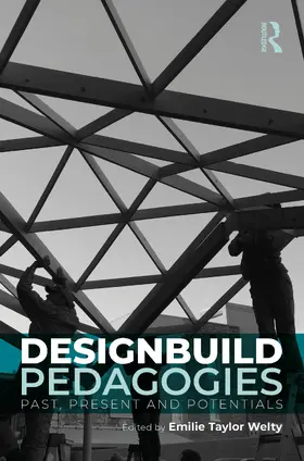 Welty |  Designbuild Pedagogies for Social Change | Buch |  Sack Fachmedien