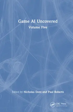 Roberts | Game AI Uncovered | Buch | 978-1-041-05321-7 | www2.sack.de