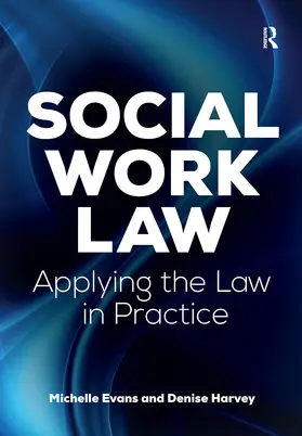 Evans / Harvey |  Social Work Law | Buch |  Sack Fachmedien