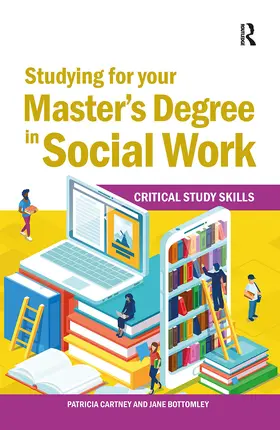Bottomley / Cartney |  Studying for your Master's Degree in Social Work | Buch |  Sack Fachmedien