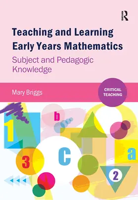 Briggs |  Teaching and Learning Early Years Mathematics | Buch |  Sack Fachmedien