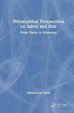 Yazdi |  Philosophical Perspectives on Safety and Risk | Buch |  Sack Fachmedien