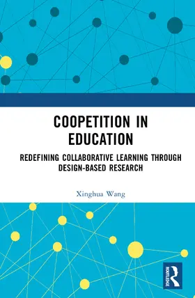 Wang |  Coopetition in Education | Buch |  Sack Fachmedien