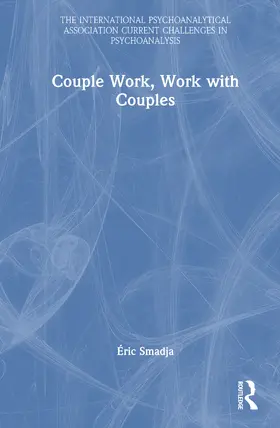 Smadja |  Couple Work, Work with Couples | Buch |  Sack Fachmedien