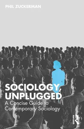 Zuckerman |  Sociology, Unplugged | Buch |  Sack Fachmedien