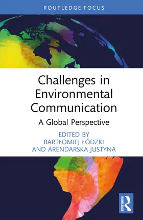 ¿Ódzki / Lódzki / Arendarska |  Challenges in Environmental Communication | Buch |  Sack Fachmedien