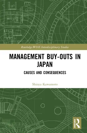 Kawamoto |  Management Buy-outs in Japan | Buch |  Sack Fachmedien