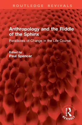 Spencer |  Anthropology and the Riddle of the Sphinx | Buch |  Sack Fachmedien