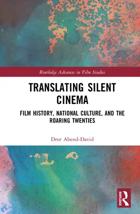 Abend-David |  Translating Silent Cinema | Buch |  Sack Fachmedien