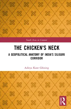 Ghising |  The Chicken's Neck | Buch |  Sack Fachmedien