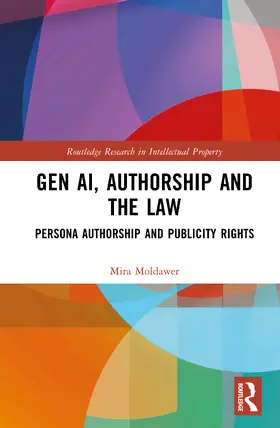 Moldawer |  Gen AI, Authorship and the Law | Buch |  Sack Fachmedien